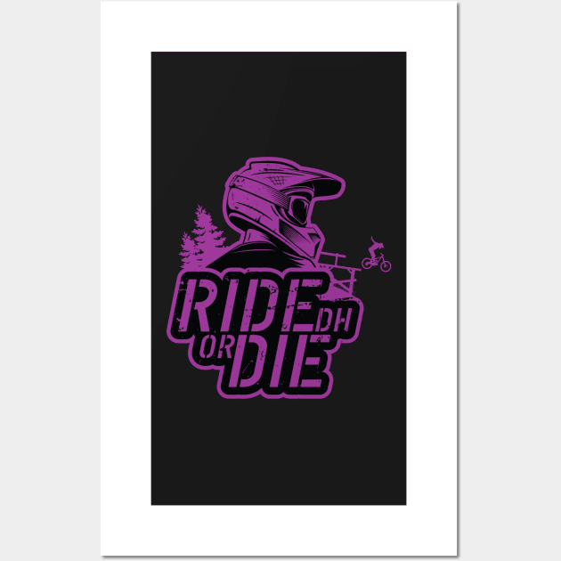 Ride Or Die Wall Art by Hoyda